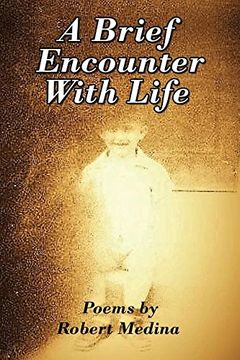 portada A Brief Encounter With Life (in English)