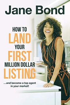 portada How to Land Your First Million Dollar Listing (en Inglés)