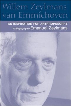 portada Willem Zeylmans Van Emmichoven: An Inspiration for Anthroposophy: A Biography (in English)