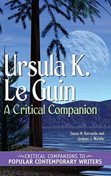 portada Ursula k. Le Guin: A Critical Companion (Critical Companions to Popular Contemporary Writers) (in English)