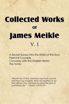 portada collected works of james meikle v. i (en Inglés)