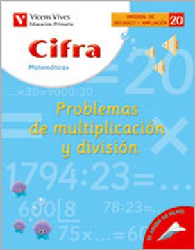 portada cifra, matemáticas, problemas de multiplicación y división, 4 educación primaria. cuaderno 20