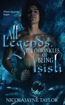 portada All Legends: The Chronicles of Isisti: The Curse of Mary Prequel (en Inglés)