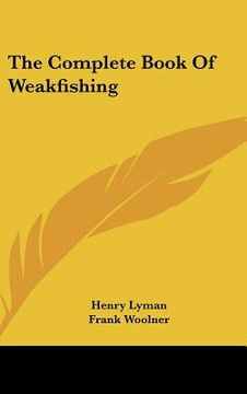 portada the complete book of weakfishing (in English)