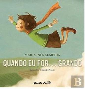 portada Quando eu For. Grande (in Portuguese)