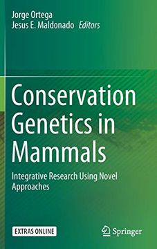 portada Conservation Genetics in Mammals: Integrative Research Using Novel Approaches (en Inglés)