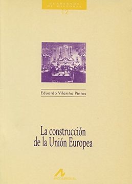 portada La Construccion de la Union Europea (in Spanish)