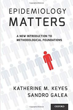 portada Epidemiology Matters: A new Introduction to Methodological Foundations (en Inglés)