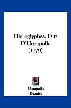 portada Hieroglyphes, Dits D'Horapolle (1779) (en Francés)