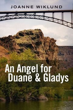 portada An Angel for Duane & Gladys (en Inglés)