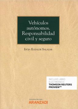 portada Vehículos Autónomos. Responsabilidad Civil y Seguro (Monografía) (in Spanish)