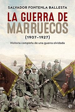 portada La Guerra de Marruecos (1907-1927) (in Spanish)