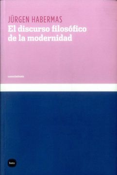 portada El Discurso Filosófico de la Modernidad (in Spanish)