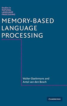 portada Memory-Based Language Processing Hardback (Studies in Natural Language Processing) (en Inglés)