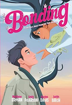 portada Bonding: A Love Story About People and Their Parasites (Bonding, 1) 