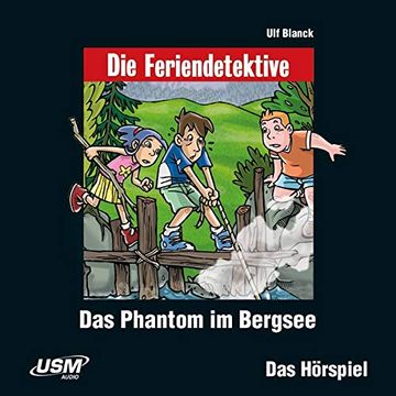 portada Die Feriendetektive: Das Phantom im Bergsee (Audio-Cd) (en Alemán)