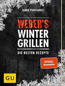 portada Weber's Wintergrillen: Die Besten Grillrezepte (gu Weber Grillen) (en Alemán)
