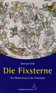 portada Fixsterne: Ihre Bedeutung in der Astrologie (in German)