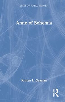 portada Anne of Bohemia (Lives of Royal Women) (en Inglés)
