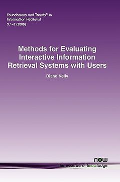 portada methods for evaluating interactive information retrieval systems with users (en Inglés)
