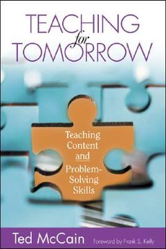 portada Teaching for Tomorrow: Teaching Content and Problem-Solving Skills (in English)