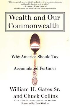 portada Wealth and our Commonwealth: Why America Should tax Accumulated Fortunes (in English)