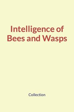portada Intelligence of Bees and Wasps (en Inglés)