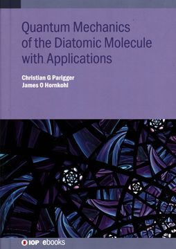 portada Quantum Mechanics of the Diatomic Molecule with Applications (in English)