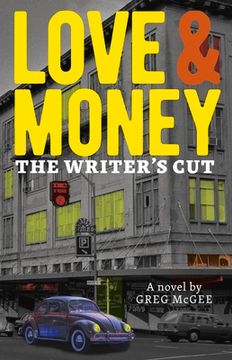 portada Love & Money: The Writer's Cut (in English)