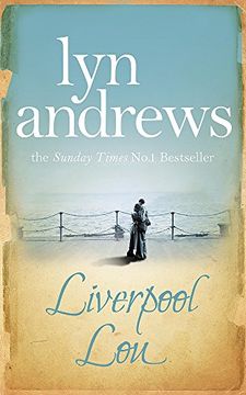 portada Liverpool Lou: A Moving Saga of Family, Love and Chasing Dreams (in English)