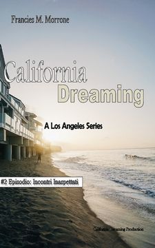 portada California Dreaming: A Los Angeles Series: (Vol.2) (en Italiano)