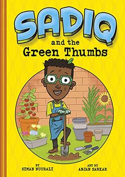 portada Sadiq and the Green Thumbs (in English)
