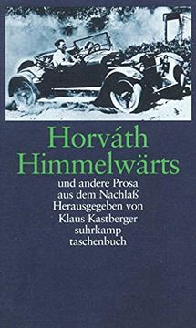 portada Himmelwärts und Andere Prosa aus dem Nachlaß: Supplementband i: Himmelwärts und Andere Prosa aus (in German)