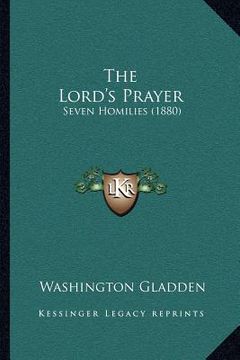portada the lord's prayer: seven homilies (1880) (in English)