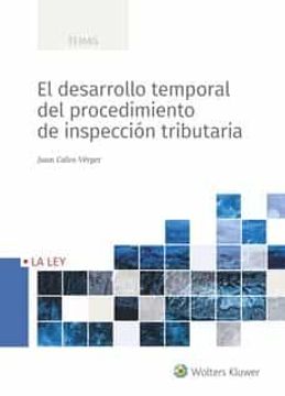 portada El Desarrollo Temporal del Procedimiento de Inspección Tributaria (in Spanish)