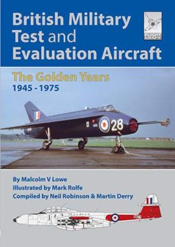 portada Flight Craft 18: British Military Test and Evaluation Aircraft: The Golden Years 1945-1975 (en Inglés)