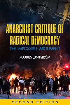 portada Anarchist Critique of Radical Democracy: The Impossible Argument (in English)