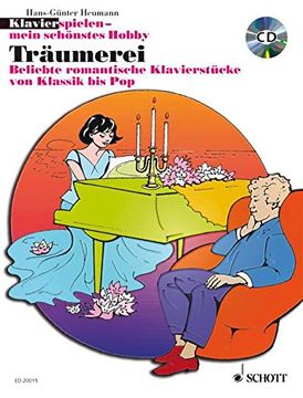 portada Träumerei: Beliebte romantische Klavierstücke von Klassik bis Pop für Klavier mit CD