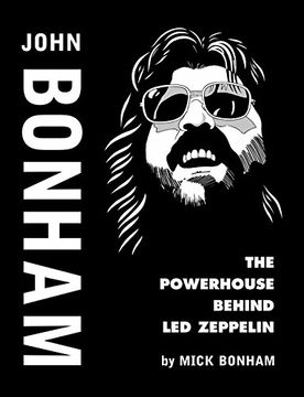 portada John Bonham: The Powerhouse Behind Led Zeppelin (in English)