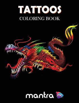 portada Tattoos Coloring Book: Coloring Book for Adults: Beautiful Designs for Stress Relief, Creativity, and Relaxation (en Inglés)