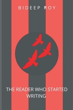 portada The Reader Who Started Writing. (in English)