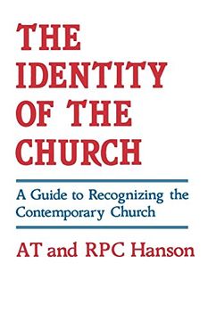 portada The Identity of the Church: A Guide to Recognizing the Contemporary Church (en Inglés)