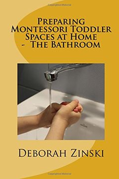portada Preparing Montessori Toddler Spaces at Home -  The Bathroom