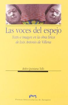 portada Las voces del espejo. Texto e imagen en la obra lírica de Luis Antonio de Villena (Humanidades)