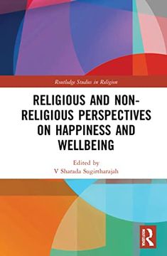 portada Religious and Non-Religious Perspectives on Happiness and Wellbeing (Routledge Studies in Religion) (en Inglés)