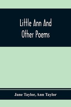 portada Little Ann And Other Poems (en Inglés)