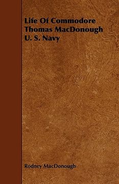 portada life of commodore thomas macdonough u. s. navy (in English)