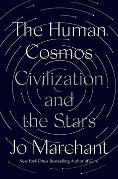 portada The Human Cosmos: Civilization and the Stars