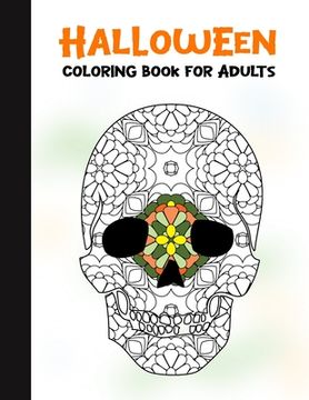 portada Halloween Coloring Book for Adults: 50 Halloween Illustrations Printed On One Side, Safe For Markers - Fun Craft Activity Gift - Stress Relieving Desi (en Inglés)