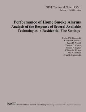 portada Performance of Home Smoke Alarms Analysis of the Response of Several Available Technologies in Residential Fire Settings (en Inglés)